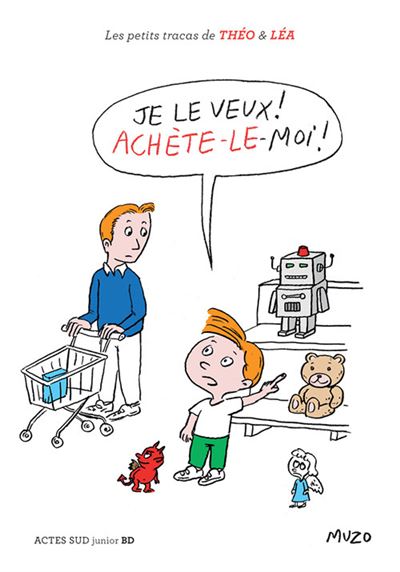Je le veux ! achète-le-moi !