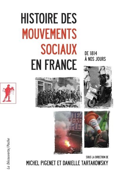 Histoire des mouvements sociaux en France - Michel Pigenet - Poche