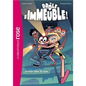 Drôle d'immeuble ! 02 - Terreur dans la cave
