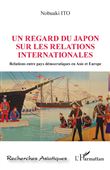 Un regard du Japon sur les relations internationales