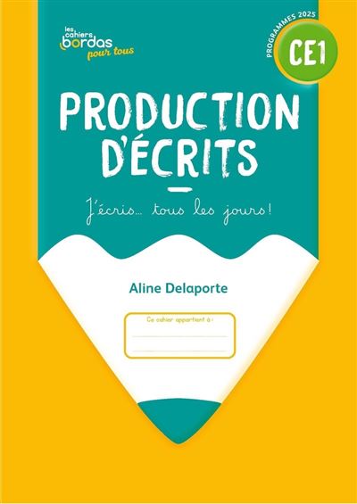 cahiers-bordas-pour-tous-production-d-crits-ce1-2025-cahier