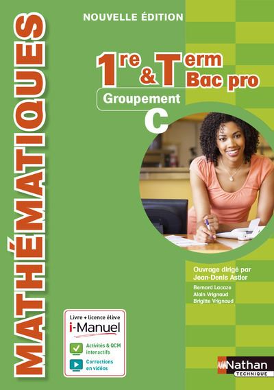 Mathématiques 1ère et Term Bac Pro Groupement C