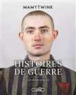 Histoires de guerre - Les Héros oubliés, Dédicacé par l’auteur