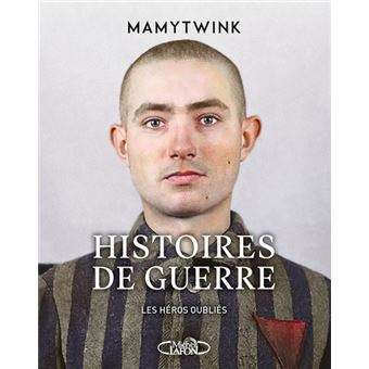 Histoires de guerre - Les Héros oubliés, Dédicacé par l’auteur