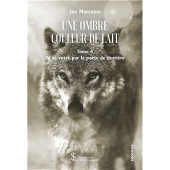 Une ombre couleur de lait