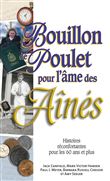 Bouillon de poulet pour l'âme des aînés - Poche