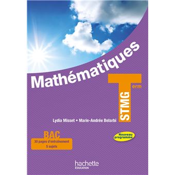 Mathématiques Terminale STMG - Livre élève grand format