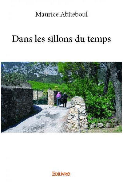 Dans les sillons du temps