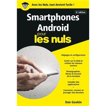 Smartphones Android Poche Pour les Nuls