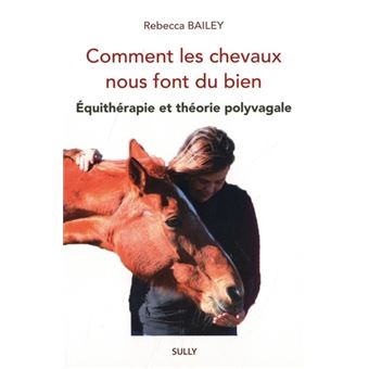 Comment les chevaux nous font du bien