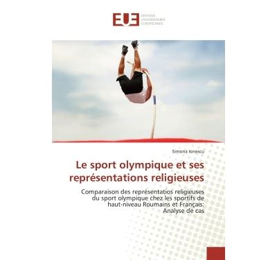 Le sport olympique et ses représentations religieuses