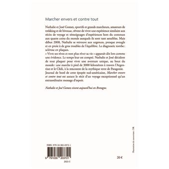 Marcher envers et contre tout