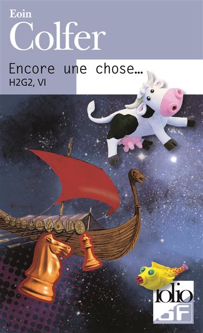 H2G2, VI : Encore une chose...