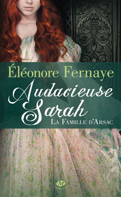 Audacieuse Sarah