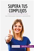 Supera tus complejos