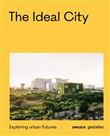 The Ideal City