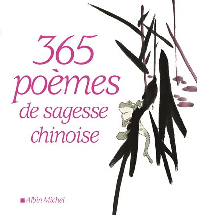 365 Poèmes de sagesse chinoise - Wing Fun Cheng - broché