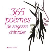 365 Poemes De Sagesse Chinoise Poche Herve Collet Wing Fun Cheng Herve Collet Achat Livre Fnac