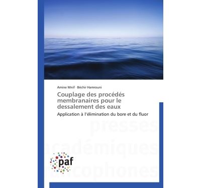 Couplage des procedes membranaires pour le dessalement des e