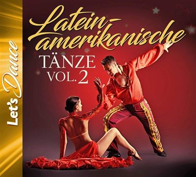 Latein Amerikanische Tänze Volume 2
