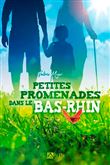 Petites Promenades Dans Le Bas-Rhin