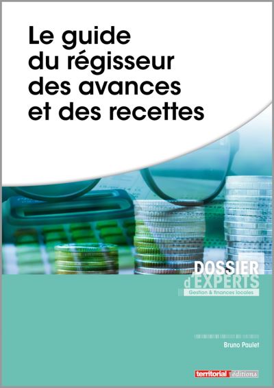 Guide du régisseur des avances et des recettes