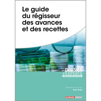 Guide du régisseur des avances et des recettes