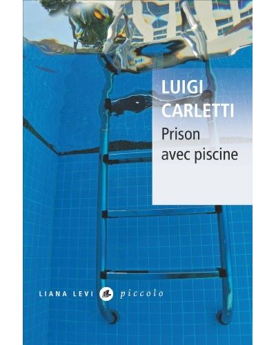 Prison avec piscine