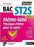 Mémo-labo Physique-Chimie pour la santé - 1ère ST2S (Guide Réflexe numéro 34) - 2019