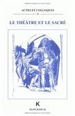 Le Théâtre et le Sacré