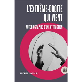 L'extrême-droite qui vient