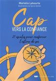 Cap vers la confiance !