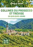Collines du Prosecco et Trévise en quelques jours 1ed