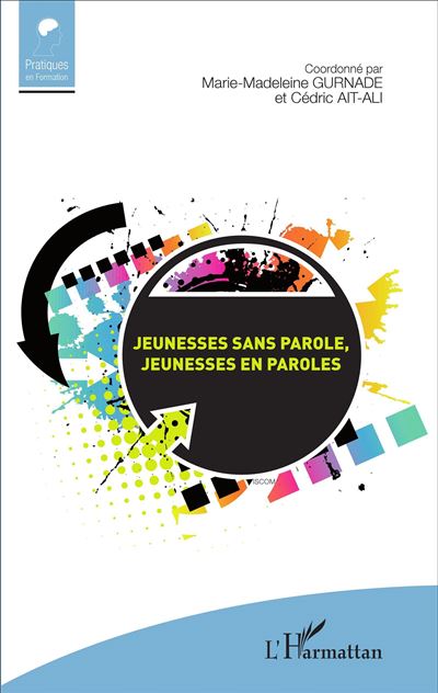 Jeunesses sans parole, jeunesse en parole
