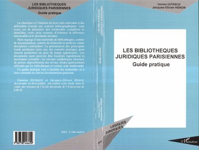 Les bibliothèques juridiques parisiennes - Damien Dutrieux - (donnée non spécifiée)