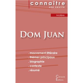 Fiche de lecture Dom Juan de Molière (analyse littéraire de référence