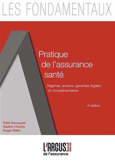 Pratique de l'assurance santé - Edith Bocquaire - broché