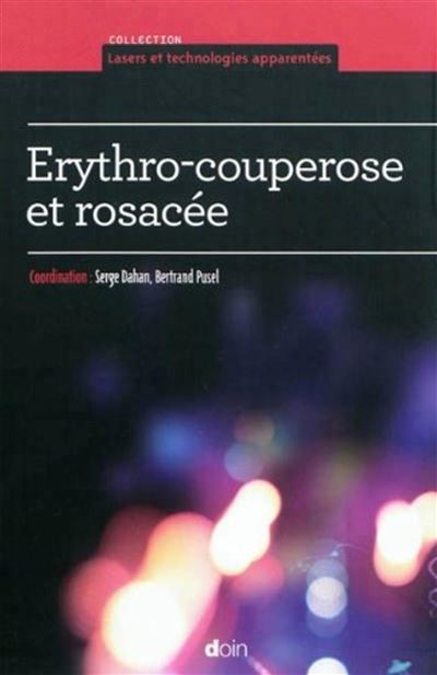 Erythro-couperose et rosacées