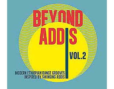 Beyond Addis Volume 2