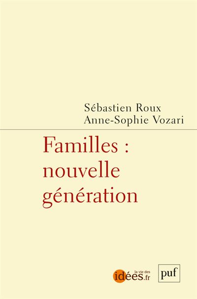 Familles : nouvelle génération - Sebastien Roux - broché