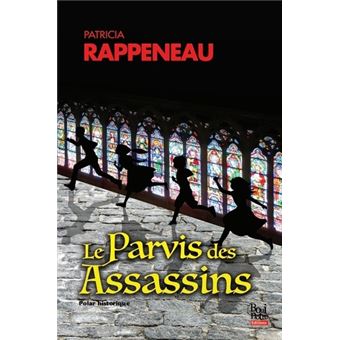 Le Parvis des Assassins