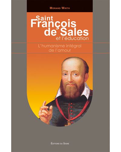 Saint François de Sales et l'éducation
