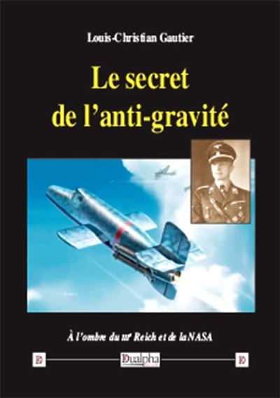 Le secret de l'anti-gravite