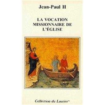 La vocation missionnaire de l'Eglise