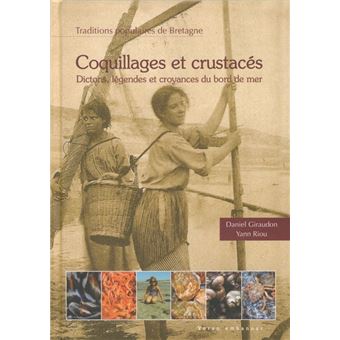 Coquillages et crustacés - faune populaire du bord de mer en Bretagne et pays celtiques