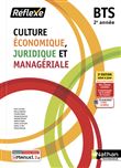 Culture économique juridique et managériale - BTS 2 (Pochette CEJM) Livre + licence élève - 2022