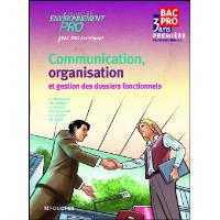 Communication, Organisation et gestion des dossiers fonctionnels