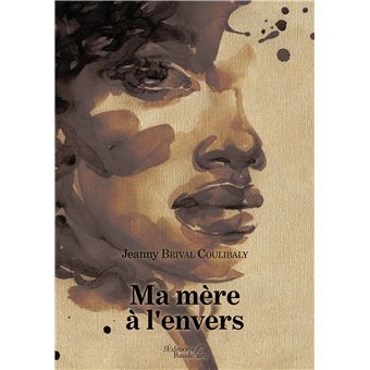 Ma mère à l'envers