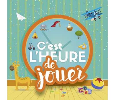C est l heure de jouer
