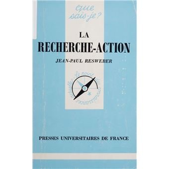 La Recherche action - 1